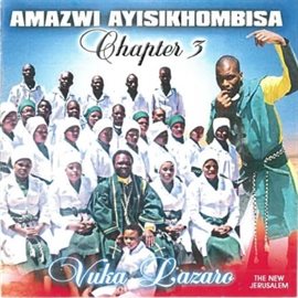 Imagen de portada para Amazwi Ayisikhombisa Chapter 3: Vuka Lazaro
