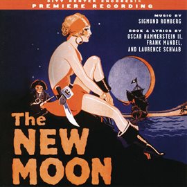Imagen de portada para The New Moon (2004 Encores! Cast Recording)