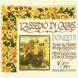 Cover image for Donizetti: L'assedio di Calais