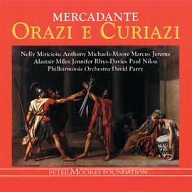 Cover image for Mercadante: Orazi E Curiazi