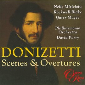 Cover image for Donizetti: Scenes and Overtures