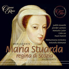 Cover image for Mercadante: Maria Stuarda regina di Scozia (Highlights)