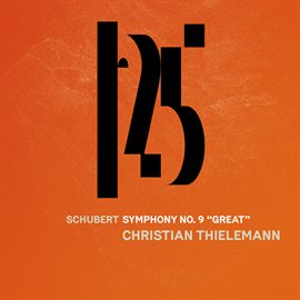 Imagen de portada para Schubert: Symphony No. 9, "Great"