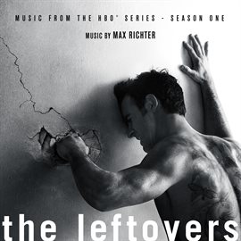 Imagen de portada para The Leftovers: Season 1 (Music from the HBO Series)