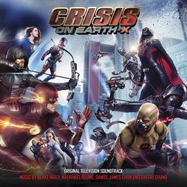 Cover image for Crisis On Earth-X (Original Television Score)