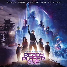 Cover image for Ready Player One (Songs from the Motion Picture)