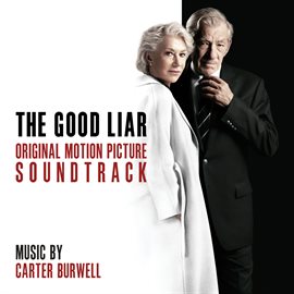 Imagen de portada para The Good Liar (Original Motion Picture Soundtrack)