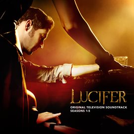 Cover image for Lucifer: Seasons 1-5 (Original Television Soundtrack)