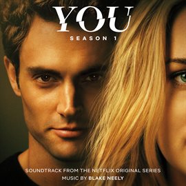 Imagen de portada para You: Season 1 (Soundtrack from the Netflix Original Series)