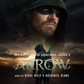 Imagen de portada para Arrow: Season 8 (Original Television Soundtrack)