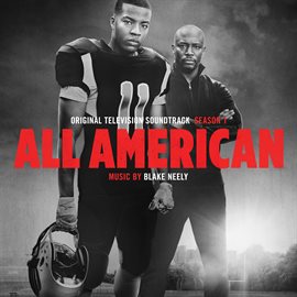 Imagen de portada para All American: Season 1 (Original Television Soundtrack)