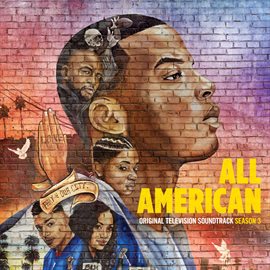 Imagen de portada para All American: Season 3 (Original Television Soundtrack)