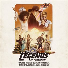 Cover image for DC's Legends of Tomorrow: Season 5 (Original Television Soundtrack)