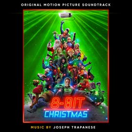 Imagen de portada para 8-Bit Christmas (Original Motion Picture Soundtrack)