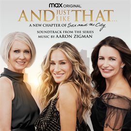 Imagen de portada para And Just Like That (Soundtrack from the HBO® Max Original Series)