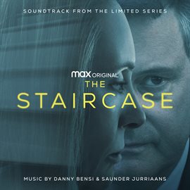 Imagen de portada para The Staircase (Soundtrack from the HBO® Max Limited Original Series)
