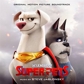 Cover image for DC League of Super-Pets (Original Motion Picture Soundtrack)