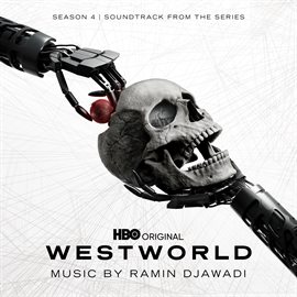 Imagen de portada para Westworld: Season 4 (Soundtrack from the HBO® Series)