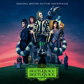Cover image for Beetlejuice Beetlejuice (Original Motion Picture Soundtrack)