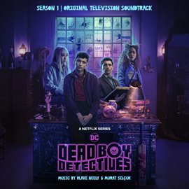 Imagen de portada para Dead Boy Detectives: Season 1 (Original Television Soundtrack)