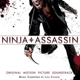 Cover image for Ninja Assassin (Original Motion Picture Soundtrack)