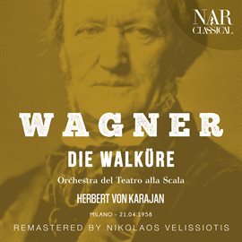 Imagen de portada para Wagner: Die Walküre