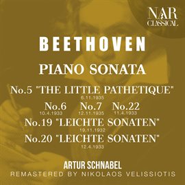 Imagen de portada para BEETHOVEN: PIANO SONATA No.5  "THE LITTLE PATHETIQUE", No.6, No.7, No.19 "LEICHTE SONATEN", N...