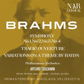 Cover image for BRAHMS: SYMPHONY No. 1; SYMPHONY No. 2; SYMPHONY No. 3; SYMPHONY No. 4; TRAGIC OUVERTURE; VARIATI...