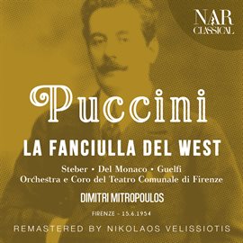 Cover image for PUCCINI: LA FANCIULLA DEL WEST