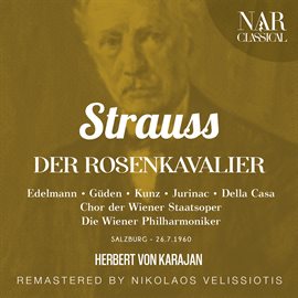 Imagen de portada para STRAUSS: DER ROSENKAVALIER