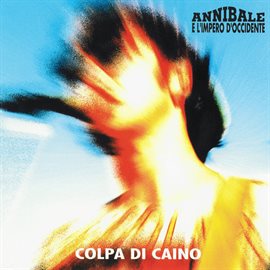 Colpa di Caino Colpa di Caino