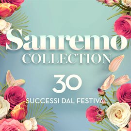 Cover image for Sanremo Collection: 30 Successi Dal Festival