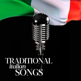 Imagen de portada para Traditional Italian Songs