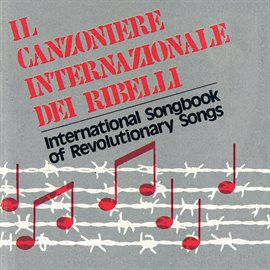 Cover image for Il Canzoniere Internazionale Dei Ribelli