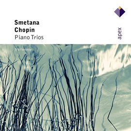 Cover image for Chopin & Smetana : Piano Trios  -  Apex