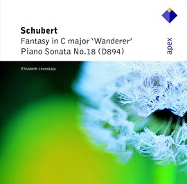 Cover image for Schubert : Wanderer Fantasy & Piano Sonata No.18  -  Apex