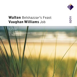 Cover image for Walton : Belshazzar's Feast & Vaughan Williams : Job  -  Apex
