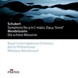 Cover image for Schubert : The Symphony No.9  -  Elatus