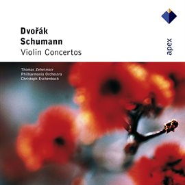 Imagen de portada para Dvorák & Schumann : Violin Concertos  -  Apex