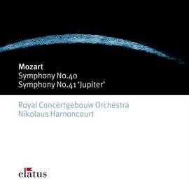 Cover image for Mozart : Symphonies Nos 40 & 41, 'Jupiter'  -  Elatus