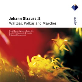 Cover image for Strauss, Johann II : Waltzes, Polkas & Marches  -  Apex