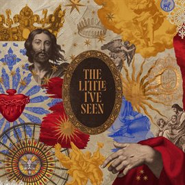 Cover image for The Little I've Seen