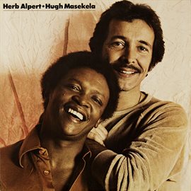 Imagen de portada para Herb Alpert / Hugh Masekela