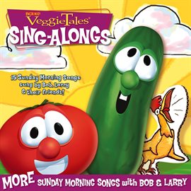Cover image for More Sunday Morning Songs With Bob & Larry