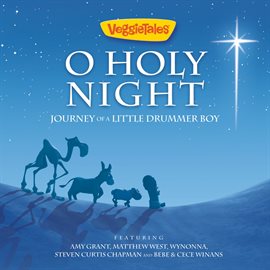 Cover image for O Holy Night: Journey of a Little Drummer Boy