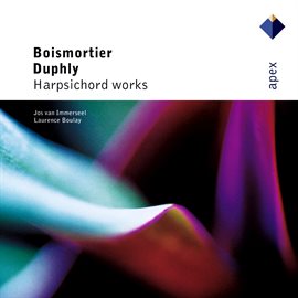 Duphly & Boismortier : Harpsichord Works  -  Apex