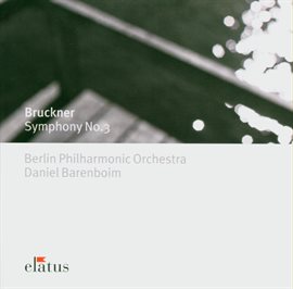 Cover image for Bruckner : Symphony No.3  -  Elatus