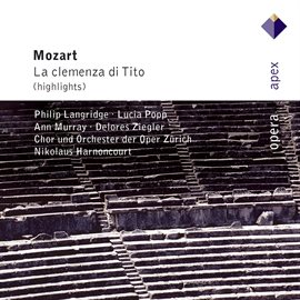 Cover image for Mozart : La clemenza di Tito [Highlights]  -  Apex