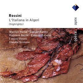 Imagen de portada para Rossini : L'italiana in Algeri [Highlights]  -  Apex