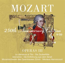 Cover image for Mozart: Operas Vol.3 [La clemenza di Tito, Die Zauberflöte, Idomeneo, Die Entführung aus dem Ser...